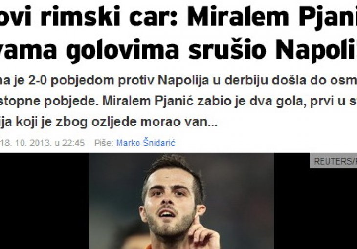 Regionalni mediji slave Miralema Pjanića: Rim ima novog cara!