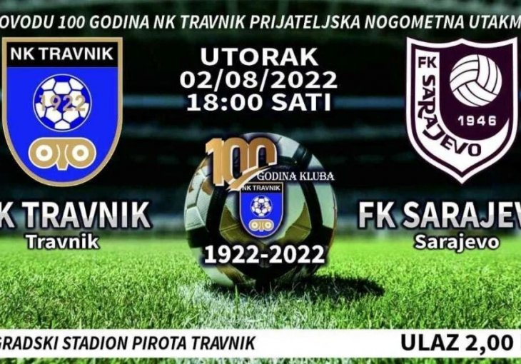 FK Sarajevo uveličava 100. rođendan NK Travnik: Dogovorena prijateljska utakmica dva kluba