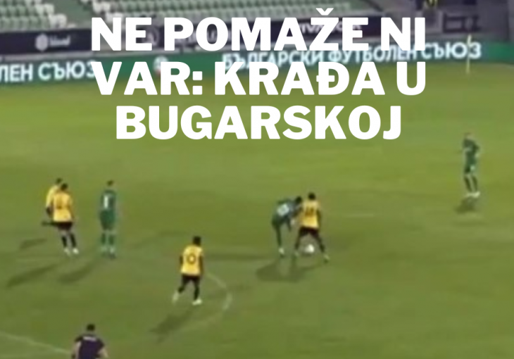 Ne pomaže ni VAR: Krađa u Bugarskoj, sudija 
