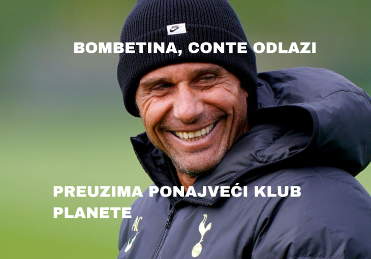 BOMBETINA! Conte odbio bogat ugovor od Tottenhama i srušio projekat zbog ponajvećeg kluba planete?